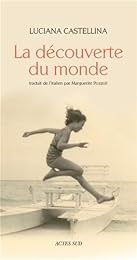 La  découverte du monde