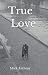 True Love by Mark Anthony