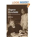 Magnus Hirschfeld: The Origins of the Gay Liberation Movement