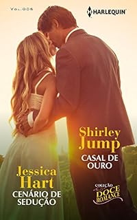 Livro Casal de Ouro + Cenário de Sedução (Harlequin Coleção Doce Romance Livro 5)