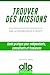 Trouver des missions: Guide pratique pour indépendants, consultants et freelances (French Edition) by Daniel Pardo