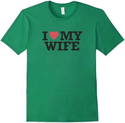 Men's Husband Tees: I Love My Wife (With Heart) T-Shirt Large Kelly Green