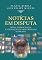 Livro Notícias em disputa: Mídia, democracia e formação de preferências no Brasil