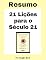 Livro 21 Lições para o Século 21 - Resumo Completo : Aprenda todos os principais conceitos