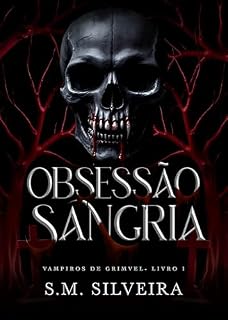 Livro Obsessão Sangria: Um Dark Romance com Vampiro