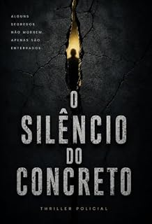 Livro O Silêncio do Concreto