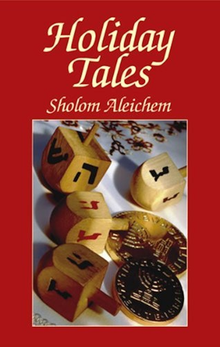 Download Holiday Tales: Sholom Aleichem (Jewish, Judaism) (English Edition) PDF