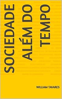 Livro Sociedade além do tempo