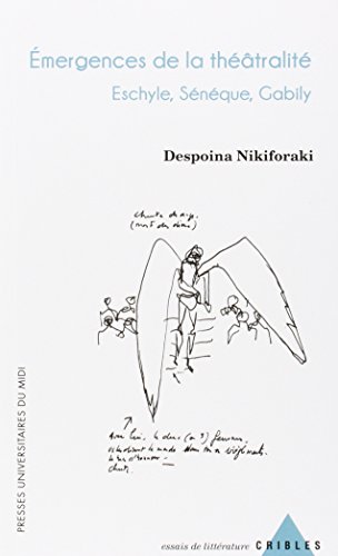 Émergences de la théâtralité