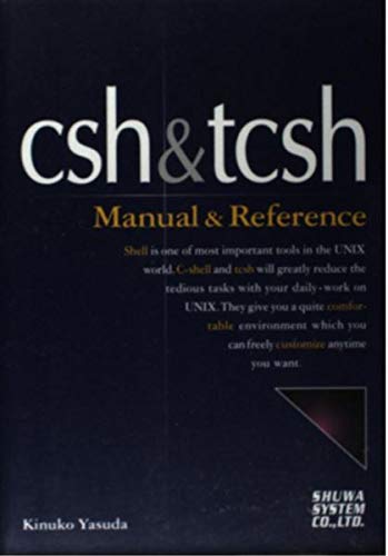 Csh Tcsh Manual Reference 絹子 安田 本 通販 Amazon