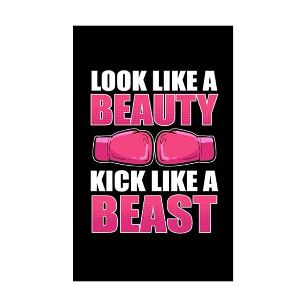 Look Like A Beauty Kick Like A Beast: 129 Pages Planner MonthlyToDoList for Kickboxing in Format 5x8