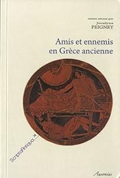 Amis et ennemis en Grèce ancienne
