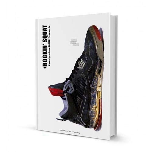 Rockin Squat Chronique D Une Formule Annoncee Amazon Fr Cassel Mathias Livres