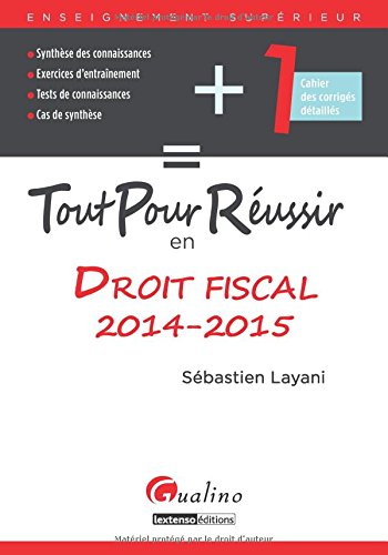 Tout pour réussir en droit fiscal