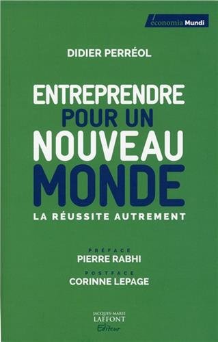 Entreprendre pour un nouveau monde