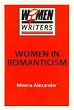 Women in Romanticism: Mary Wollstonecraft, Doro...