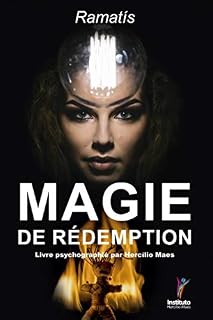 Livro Magie de rédemption: Œuvre psychographiée par Hercílio Maes (French Edition)