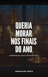 Livro Queria morar nos finais do ano
