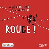 Rouge ! (French Edition) by