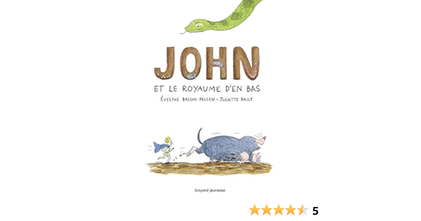 Amazon Com John Keskesse Tome 01 John Keskesse La Guerre Des Souterrains French Edition Ebook Brisou Pellen Evelyne Baily Juliette Kindle Store