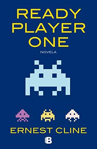 Ready Player One (Spanish Edition)