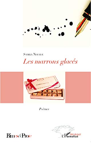 Les marrons glacés: Poèmes (French Edition)