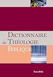 dictionnaire de théologie biblique by 