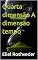 Livro Quarta dimensão A dimensão tempo (Meditação Livro 66)