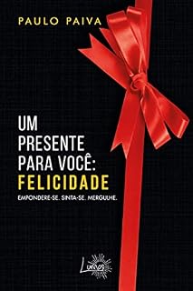 Livro Um presente para você: felicidade