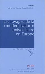 Les  ravages de la modernisation universitaire