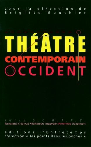 Théâtre contemporain Orient Occident