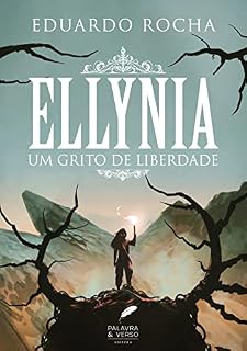 Livro Ellynia: Um Grito de Liberdade