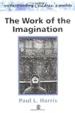 The Work of the Imagination, Harris, Paul L., 0631218866