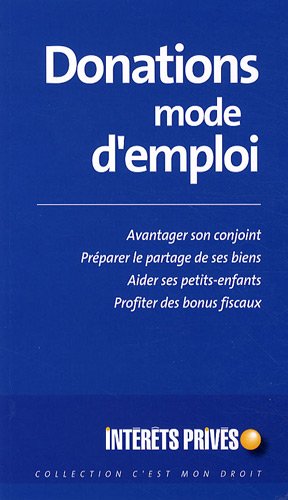 Donations, mode d'emploi
