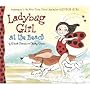 Ladybug Girl at the Beach [Hardcover]