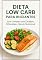 Livro Ebook Dieta Low Carb Para Iniciantes