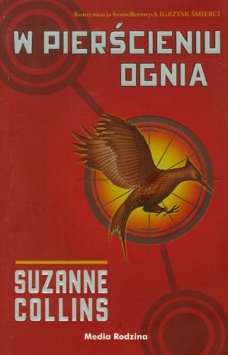 W pierścieniu ognia (Igrzyska śmierci, #2)