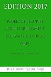 Image de Règles de sécurité d'un établissement recevant du public (ERP) (French Edition)