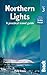 Northern Lights: A Practical Travel Guide (Bradt Travel Guide) by 