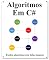 Livro Algoritmos Em C#: Explica C# algoritmos com belas imagens Aprenda mais fácil e melhor