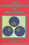 Turkic Peoples of the World, , 0710304099