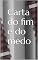 Livro Carta do fim e do medo