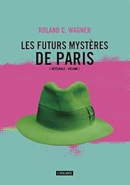 Les  futurs mystères de Paris