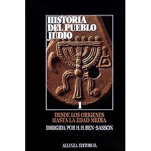 1: Historia del pueblo judio/ History of the Jewish Community: Desde Los Origenes Hasta La Edad Media (Spanish Edition)