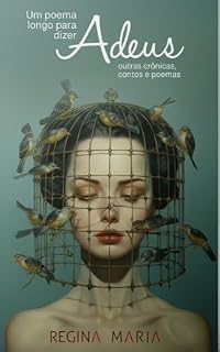 Livro Um poema longo para dizer adeus