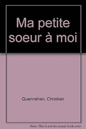 Ma petite soeur à moi