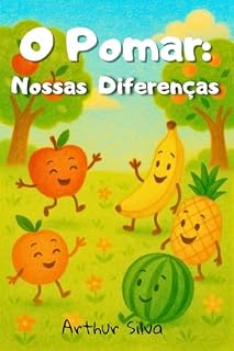 Livro O Pomar: Nossas Diferenças