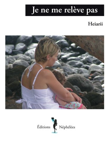 Je ne me relève pas