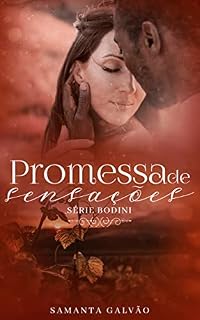 Livro Promessa de Sensações ( Série Bodini - Livro 3)