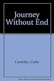 Journey Without End